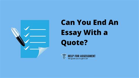 Can You End an Essay with a Quote? – The Art of Concluding with Impact